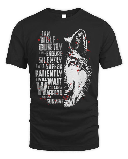 Cute Wolf I am Wolf Quietly I Will Endure Silently I Will Suffer Unisex Standard T-Shirt